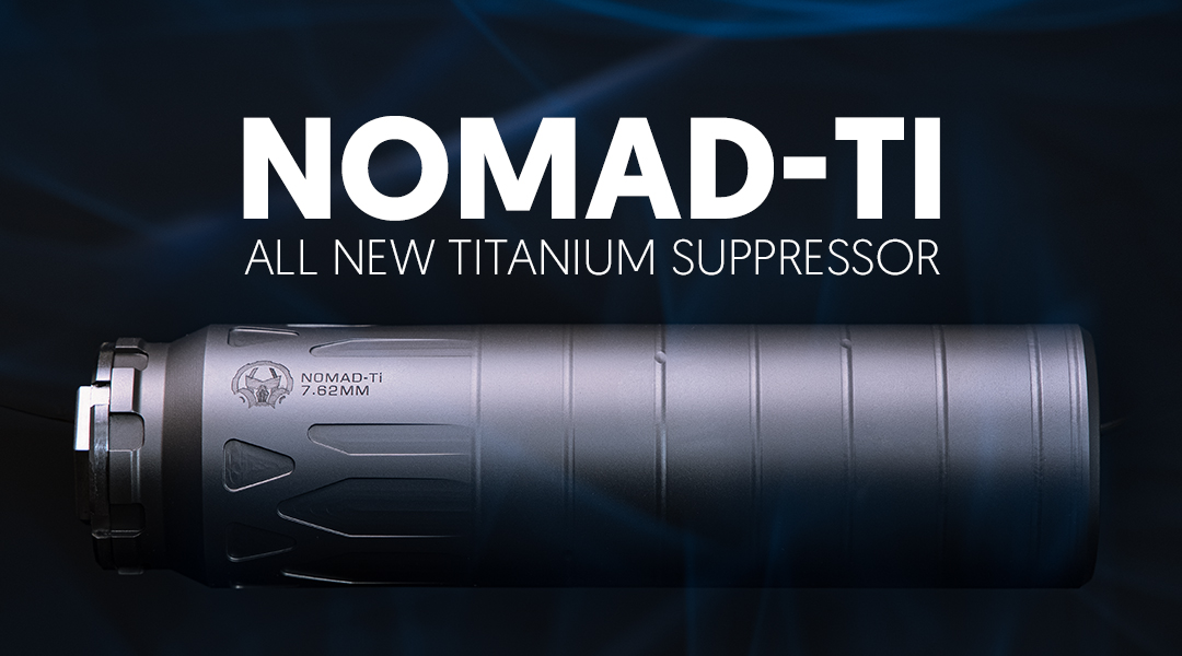 Nomad-Ti - All new titanium suppressor